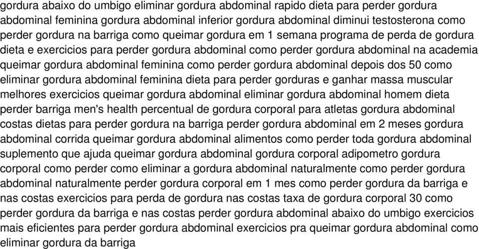 como perder gordura abdominal depois dos 50 como eliminar gordura abdominal feminina dieta para perder gorduras e ganhar massa muscular melhores exercicios queimar gordura abdominal eliminar gordura