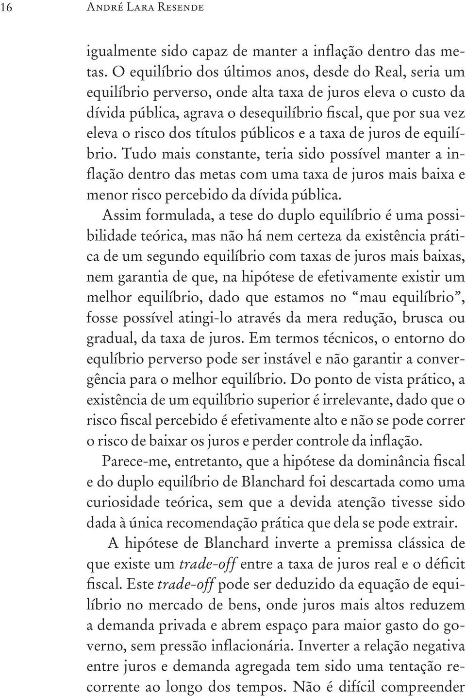 títulos públicos e a taxa de juros de equilíbrio.