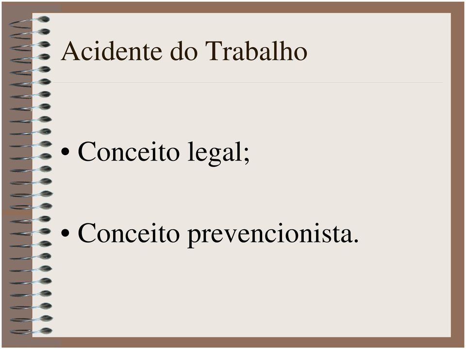 Conceito legal;