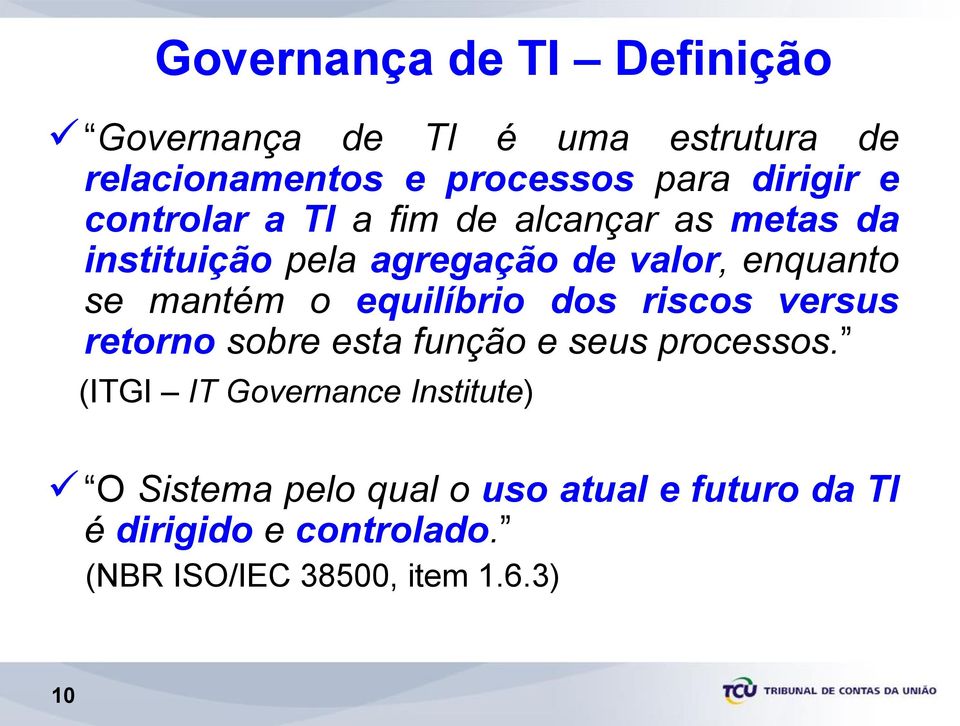 equilíbrio dos riscos versus retorno sobre esta função e seus processos.