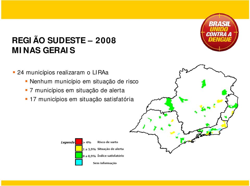 município em situação de risco 7 municípios
