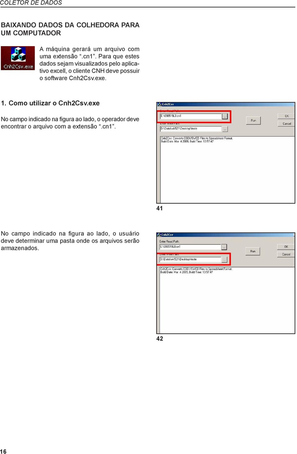 1. Como utilizar o Cnh2Csv.