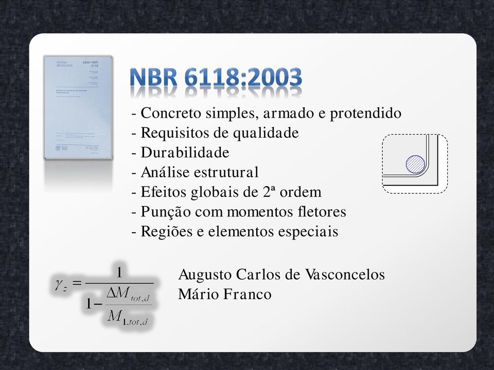 globais de 2ª ordem - Punção com momentos fletores -