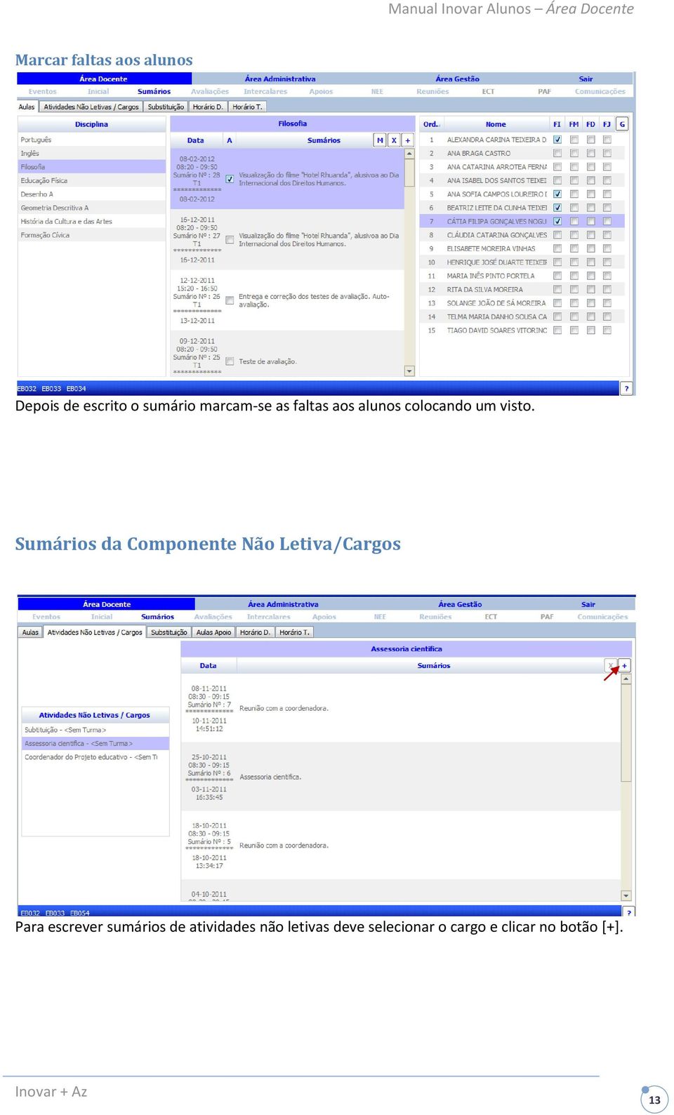 Sumários da Componente Não Letiva/Cargos Para escrever