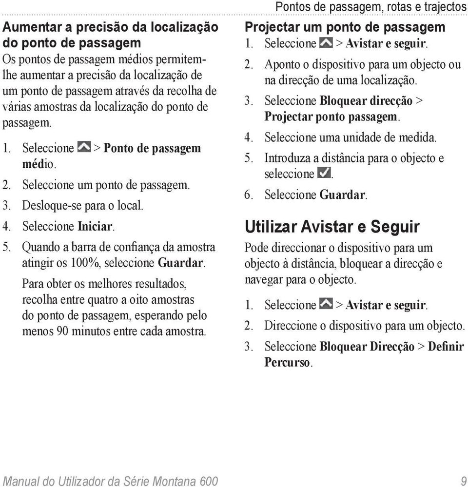 Quando a barra de confiança da amostra atingir os 100%, seleccione Guardar.