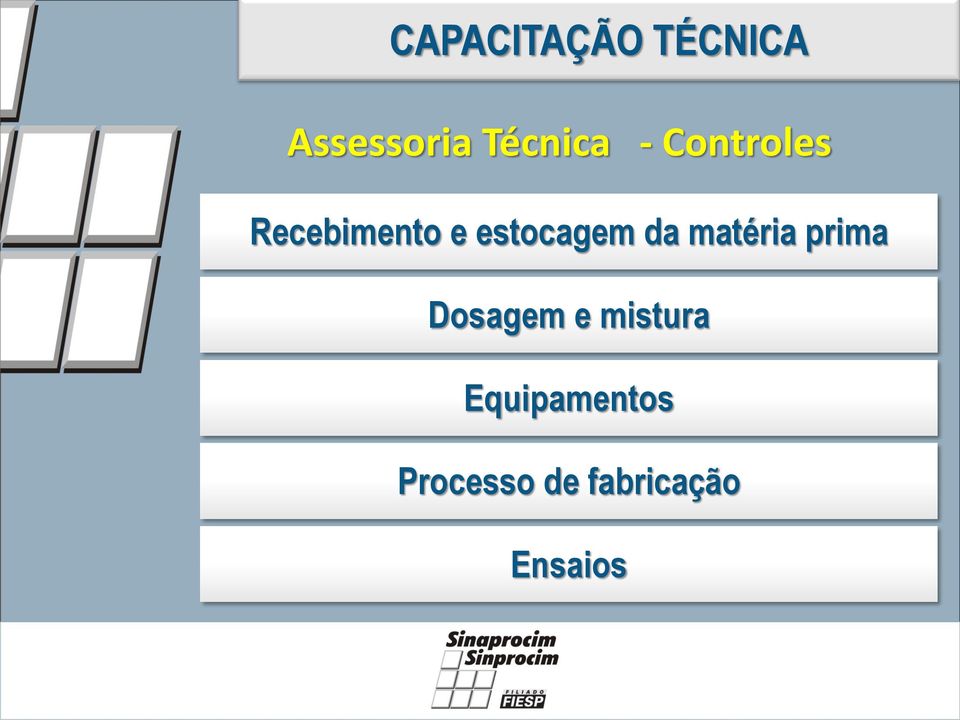 matéria prima Dosagem e mistura