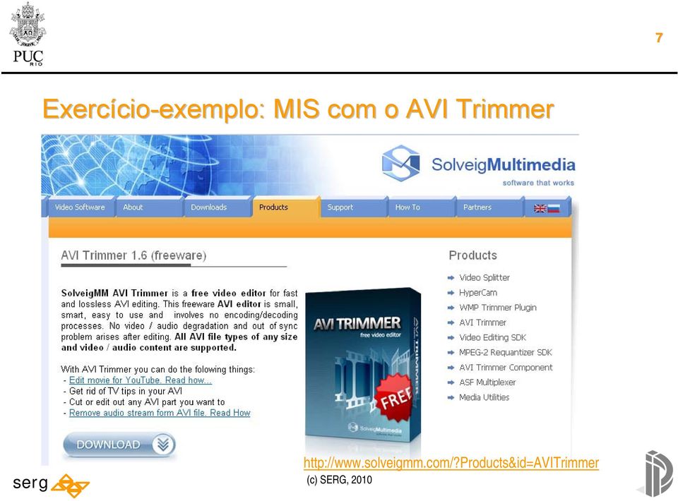 AVI Trimmer http://www.