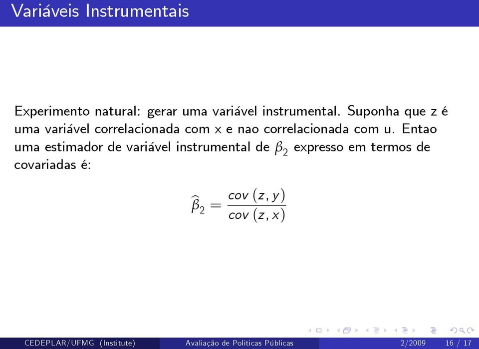 Entao uma estimador de variável instrumental de β 2 expresso em termos de covariadas