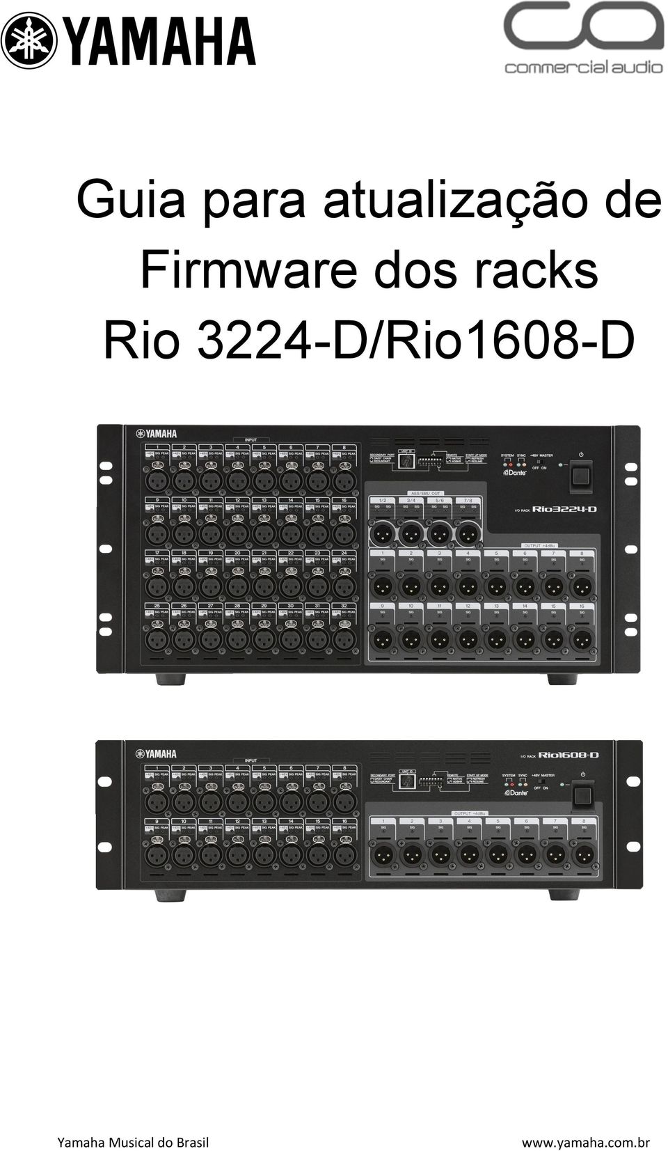 3224-D/Rio1608-D Yamaha
