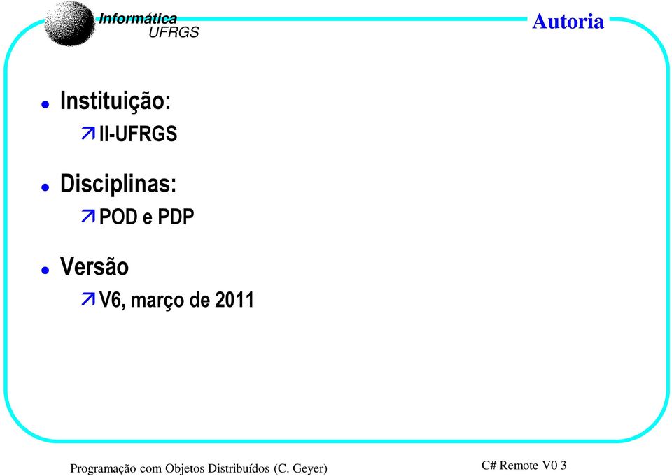 março de 2011 Programação com