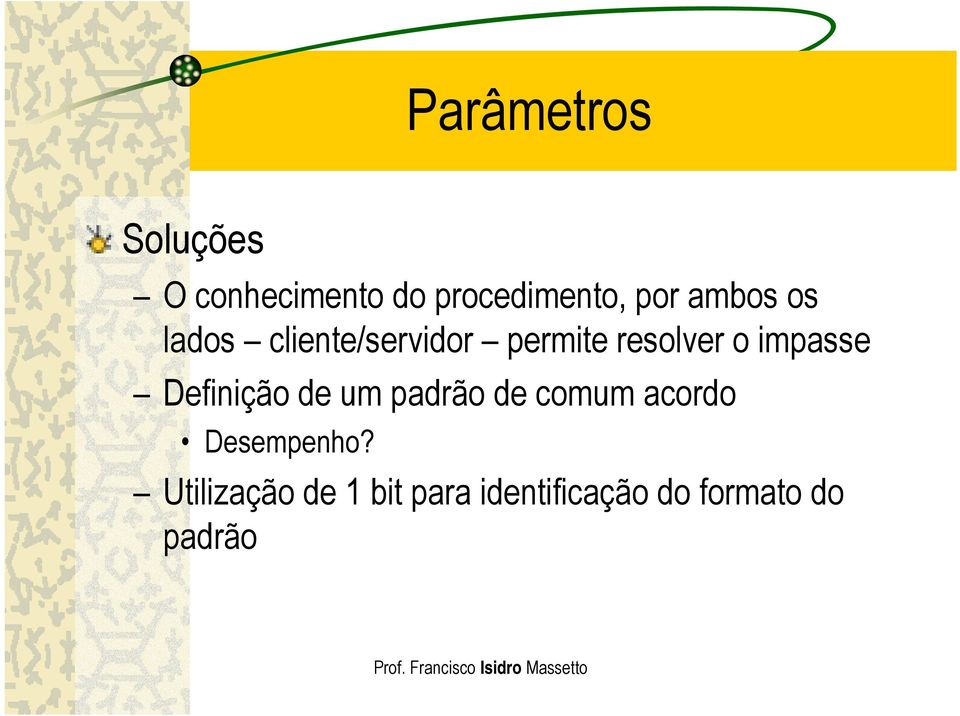 impasse Definição de um padrão de comum acordo