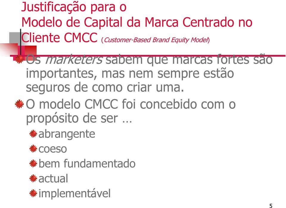 importantes, mas nem sempre estão seguros de como criar uma.