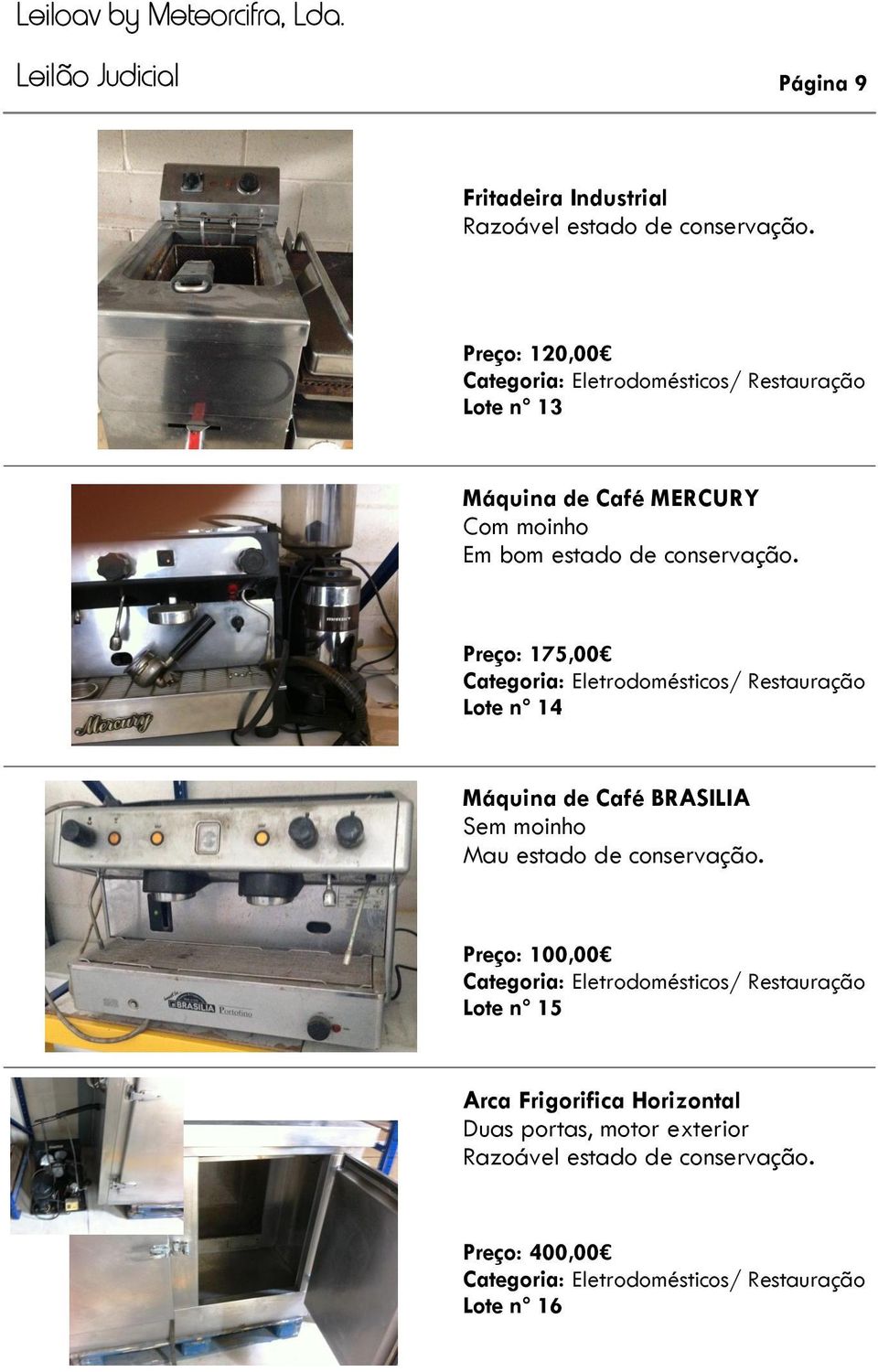 Máquina de Café BRASILIA Sem moinho Mau estado de conservação.