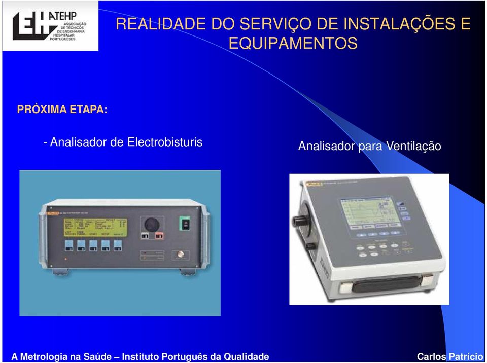 PRÓXIMA ETAPA: - Analisador de