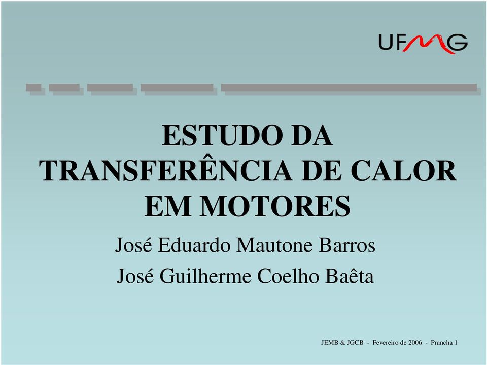José Guilherme Coelho Baêta JEMB &