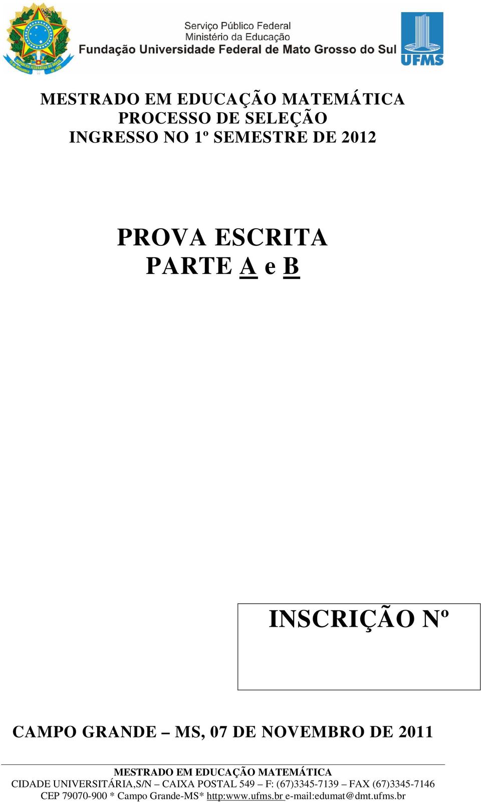 ESCRITA PARTE A e B INSCRIÇÃO Nº