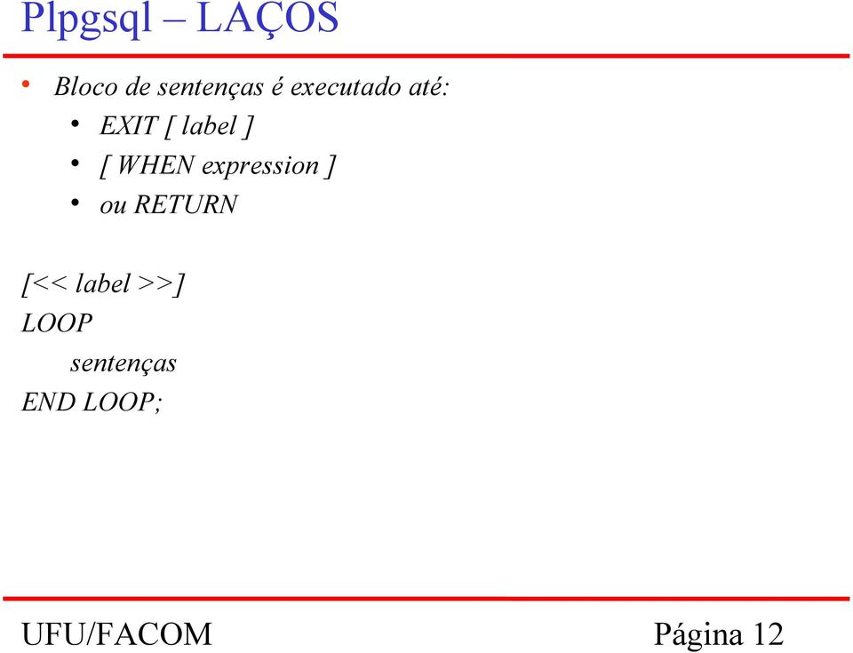 expression ] ou RETURN [<< label >>]