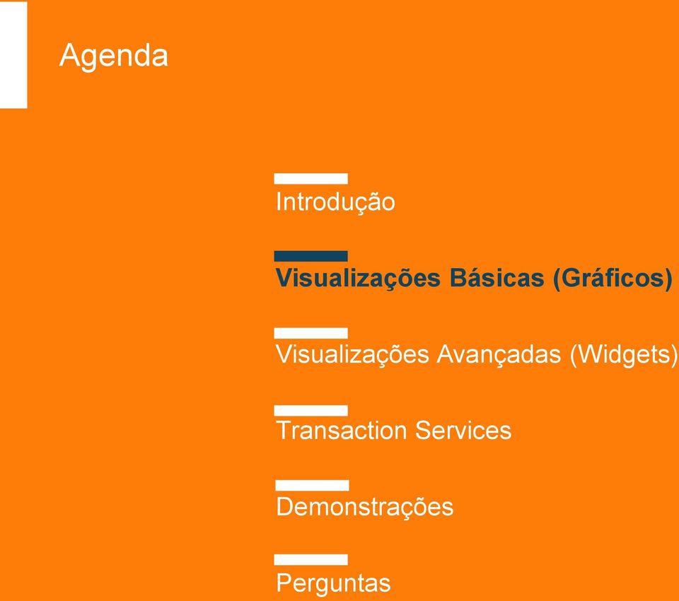 Avançadas (Widgets) Transaction