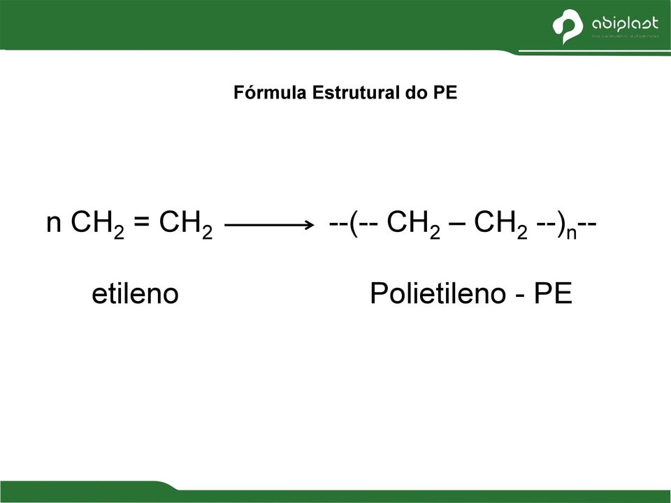 --(-- CH 2 CH 2 --) n