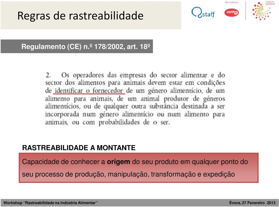 18º RASTREABILIDADE A MONTANTE Capacidade de conhecer a