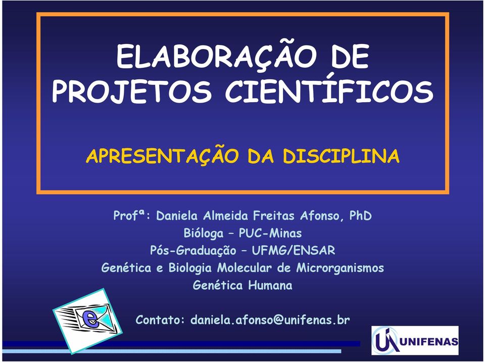 Pós-Graduação UFMG/ENSAR Genética e Biologia Molecular de