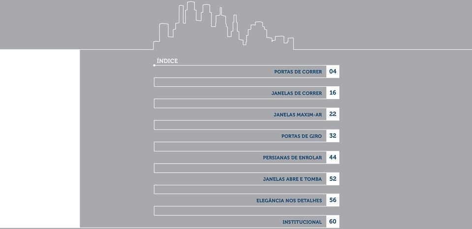 GIRO 32 PERSIANAS DE ENROLAR 44 JANELAS