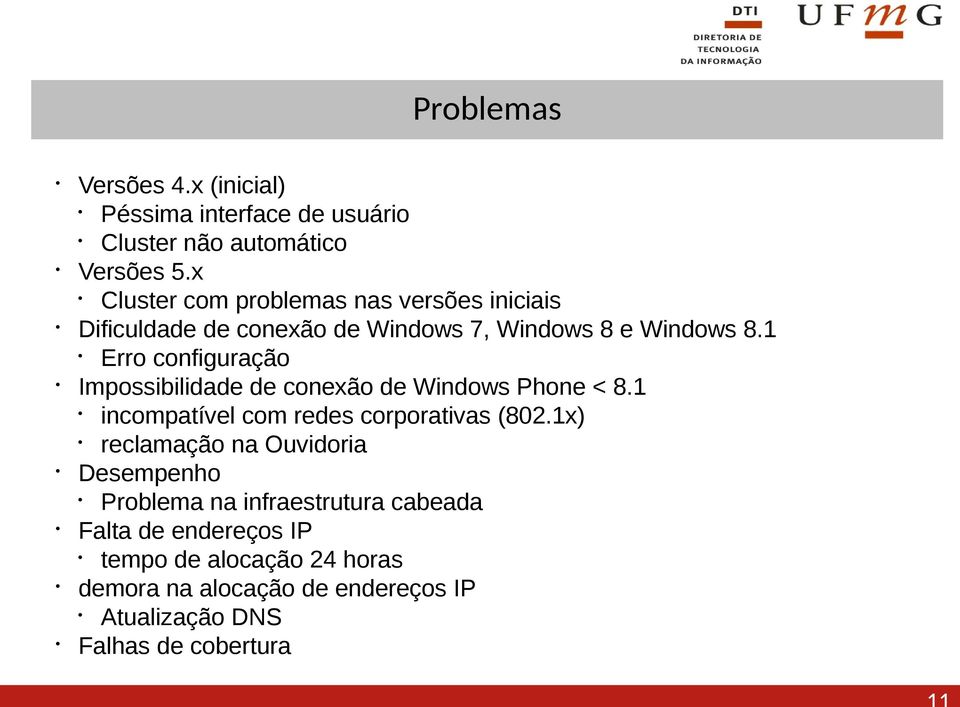 1 Erro configuração Impossibilidade de conexão de Windows Phone < 8.1 incompatível com redes corporativas (802.
