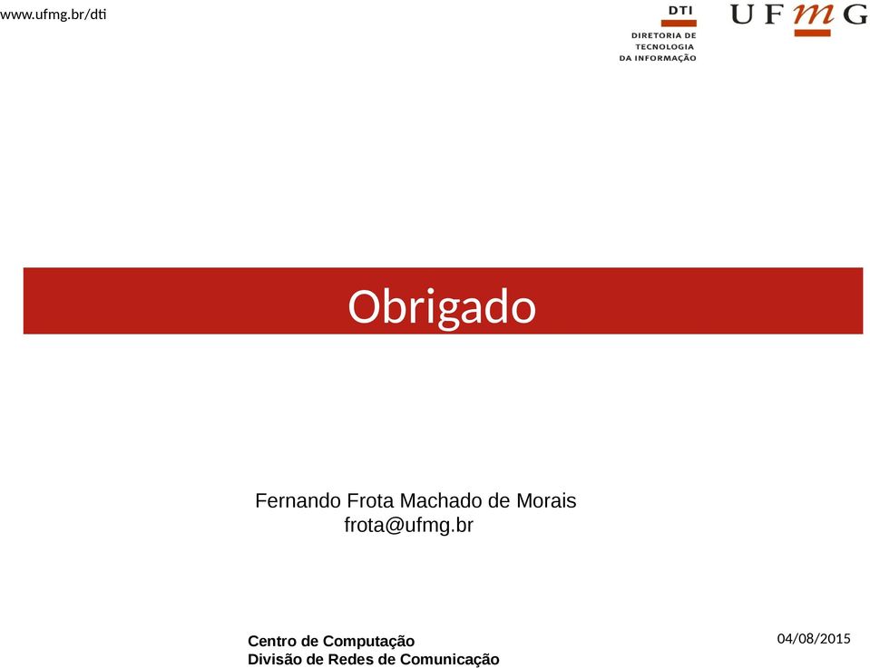 Machado de Morais frota@ufmg.