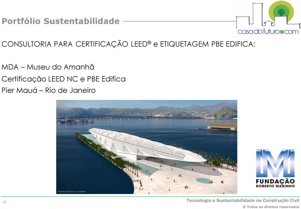 Museu do Amanhã Certificação LEED