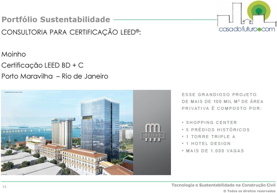 Moinho Certificação LEED