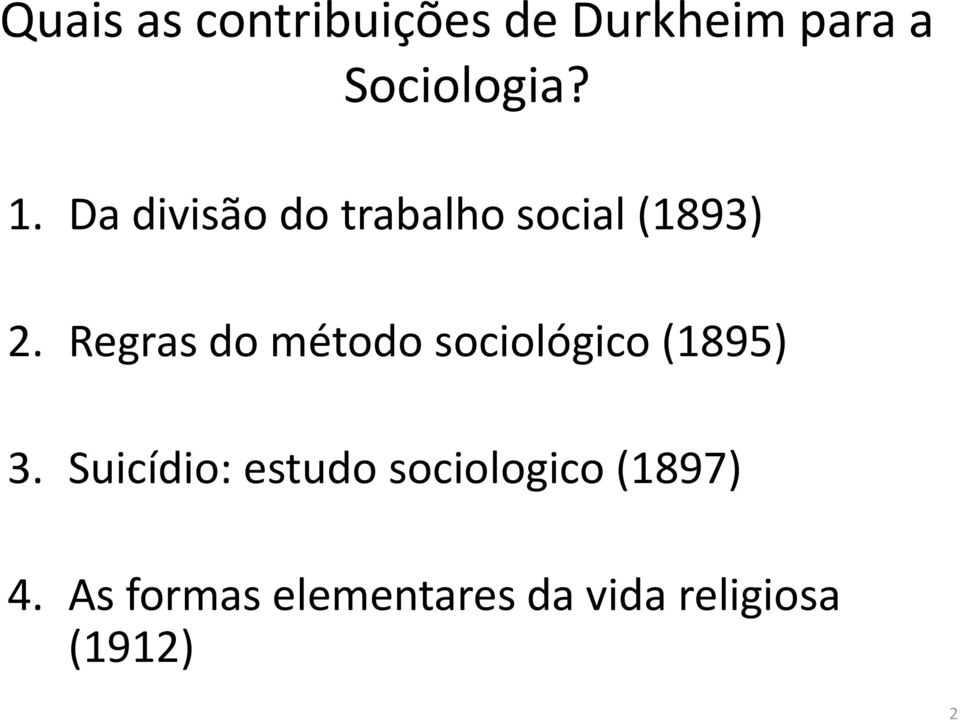 Regras do método sociológico (1895) 3.