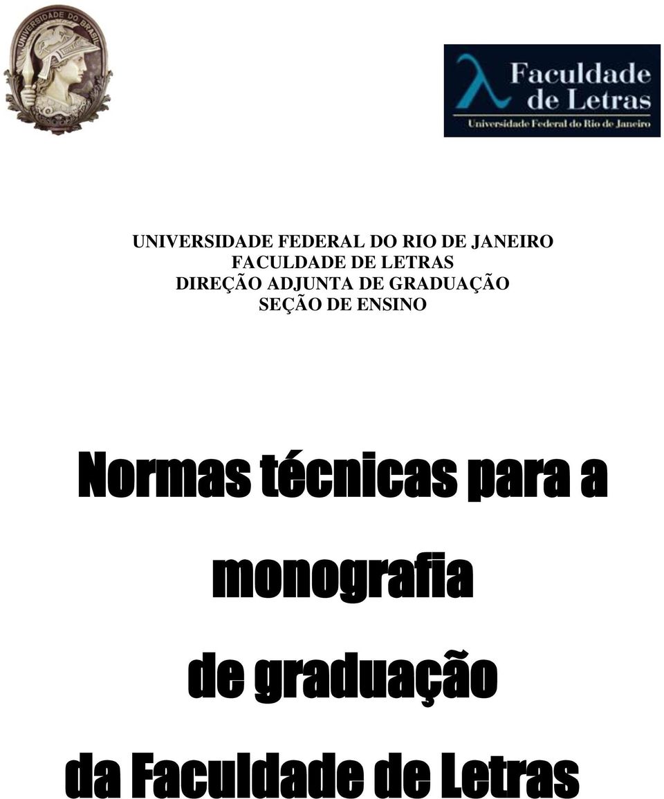 GRADUAÇÃO SEÇÃO DE ENSINO Normas técnicas