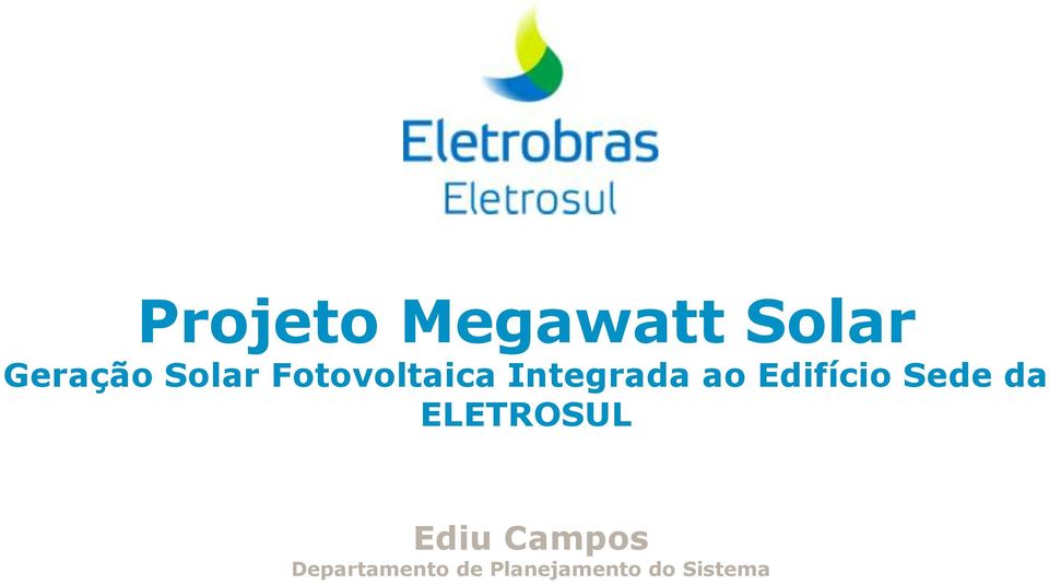 Edifício Sede da ELETROSUL Ediu