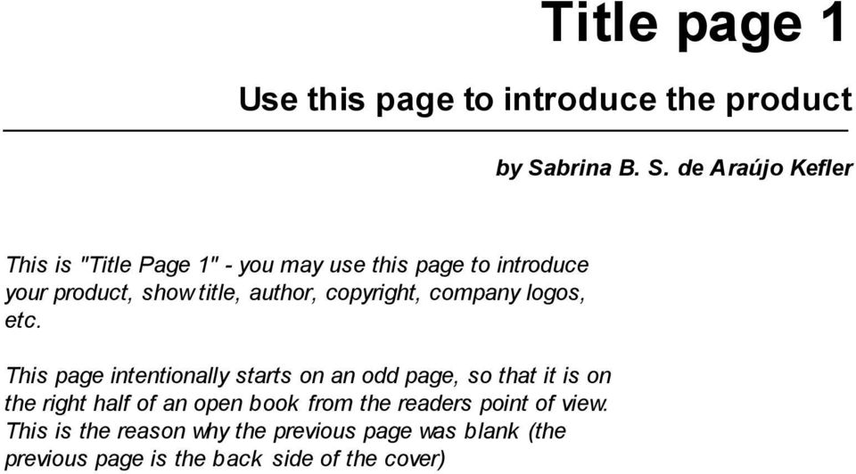 de Araújo Kefler This is "Title Page 1" - you may use this page to introduce your product, show title,