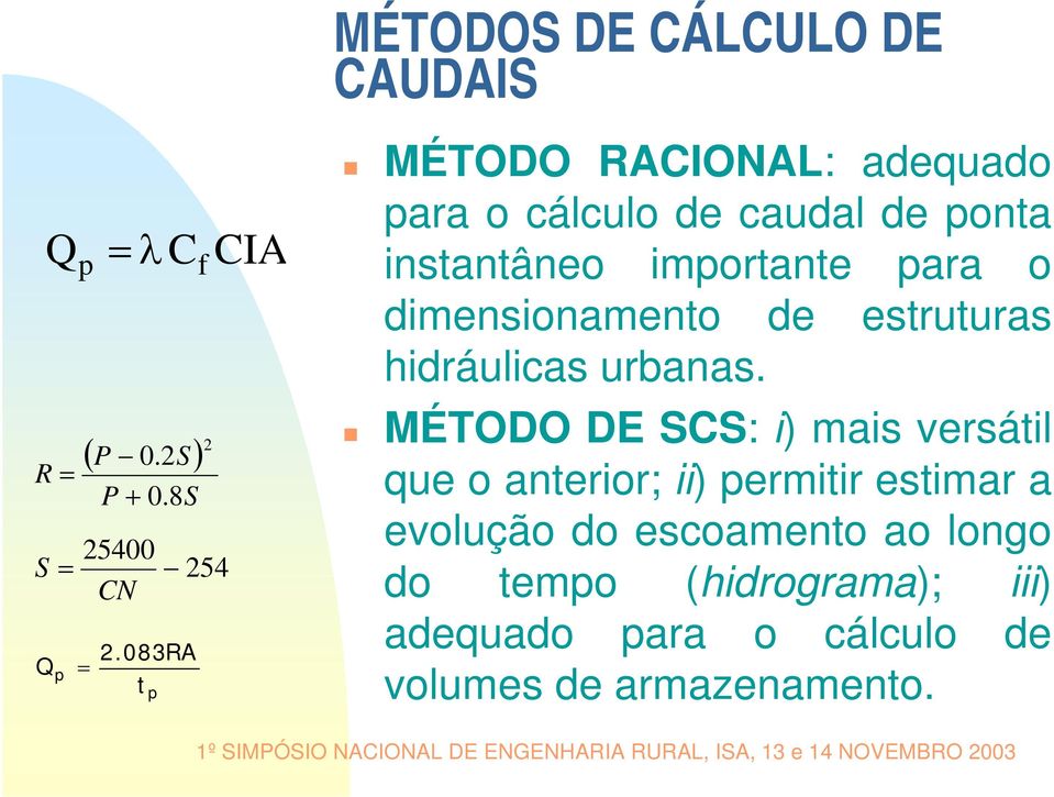 dimensionamento de estruturas hidráulicas urbanas.