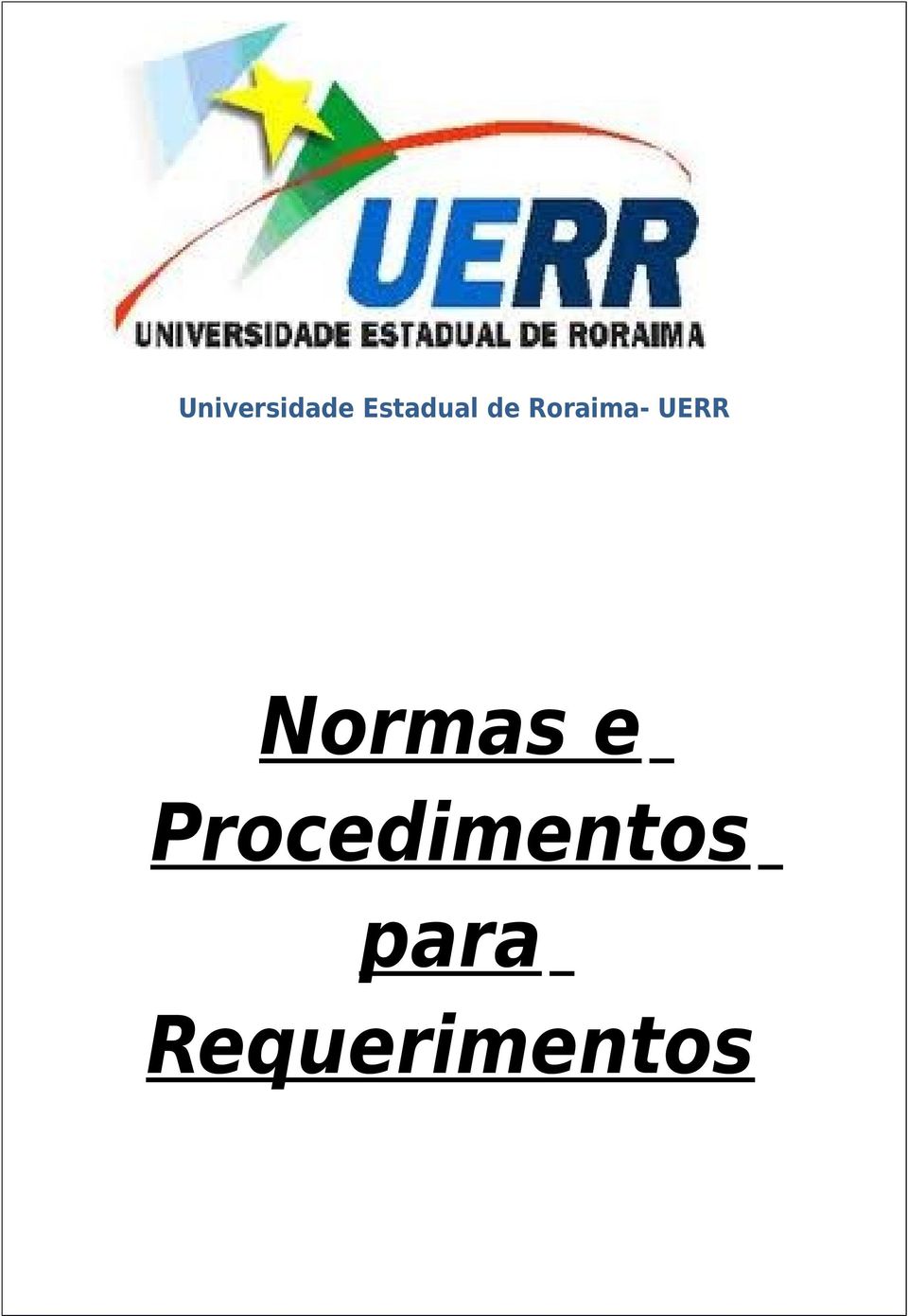 Roraima- UERR