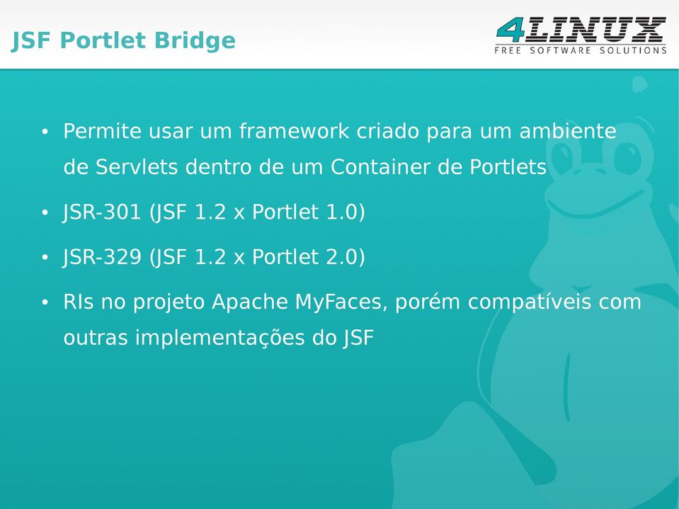 (JSF 1.2 x Portlet 1.0) JSR-329 (JSF 1.2 x Portlet 2.