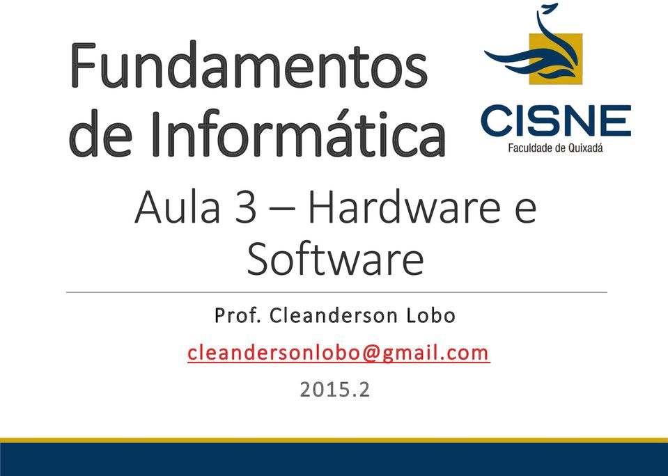 Prof. Cleanderson Lobo