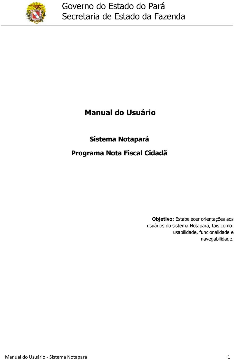 sistema Notapará, tais como: usabilidade, funcionalidade