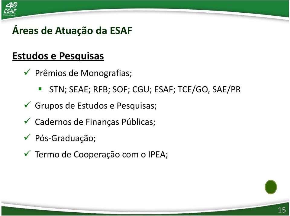 SAE/PR Grupos de Estudos e Pesquisas; Cadernos de