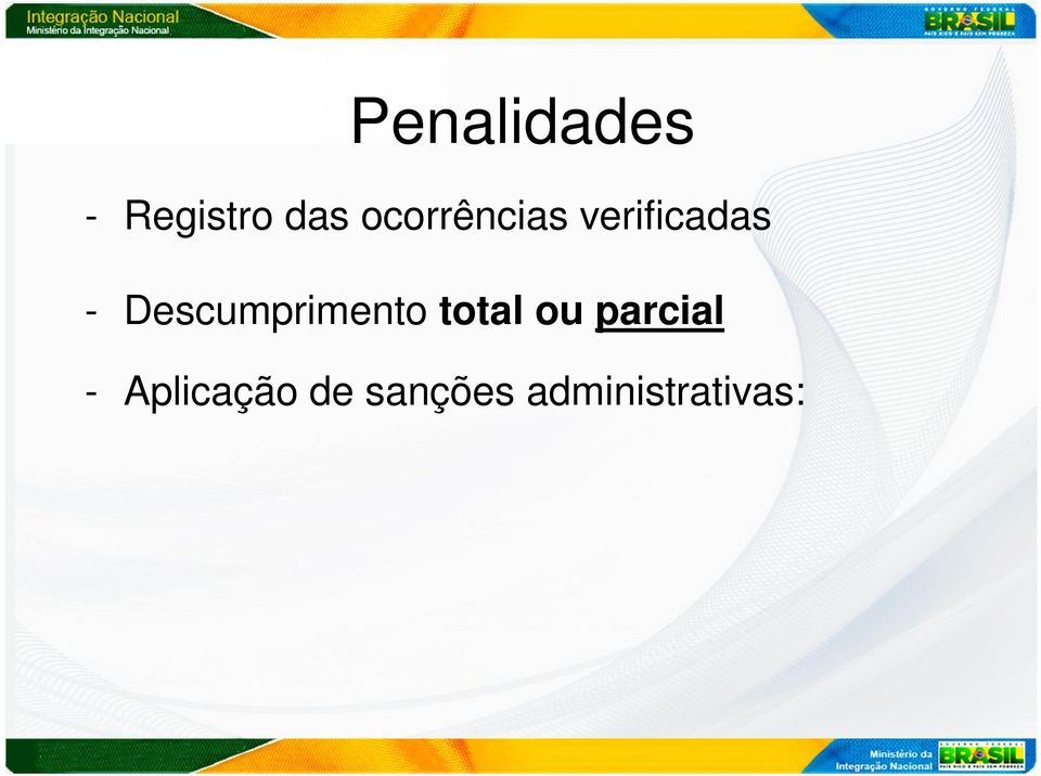 Aplicação de sanções administrativas: Gradação