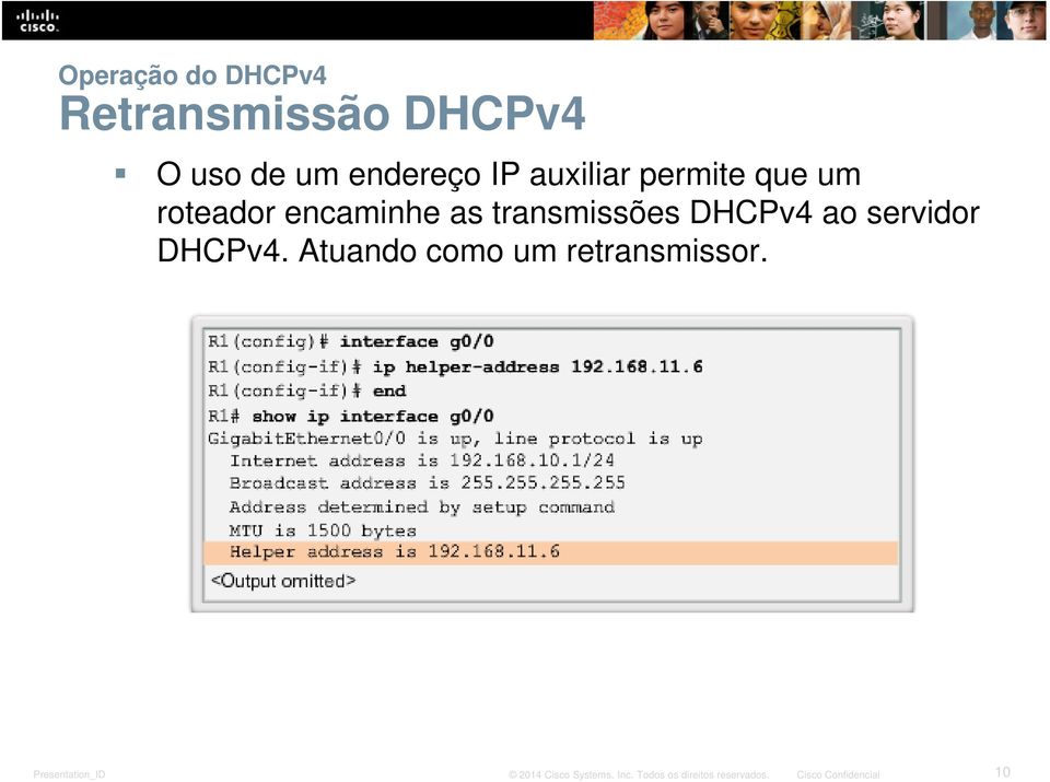 encaminhe as transmissões DHCPv4 ao servidor