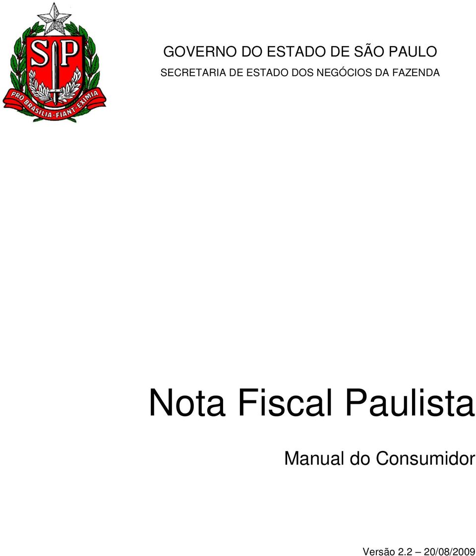 DA FAZENDA Nota Fiscal Paulista