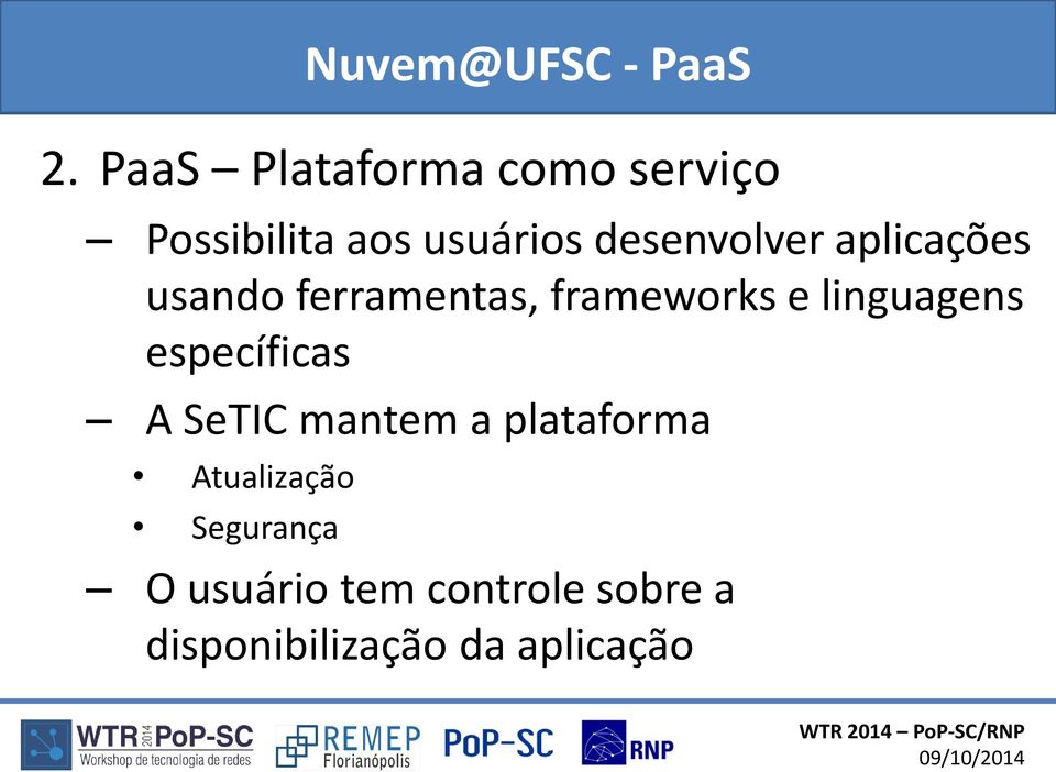 aplicações usando ferramentas, frameworks e linguagens