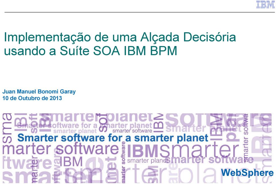 IBM BPM Juan Manuel Bonomi