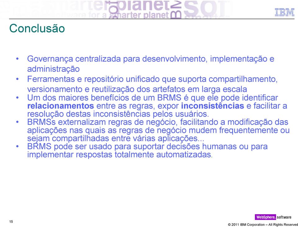 facilitar a resolução destas inconsistências pelos usuários.