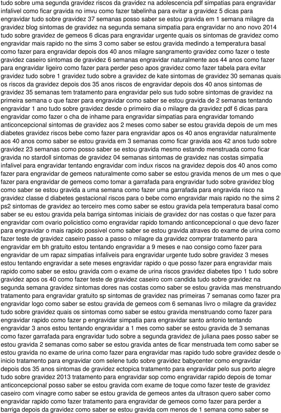 gravidez de gemeos 6 dicas para engravidar urgente quais os sintomas de gravidez como engravidar mais rapido no the sims 3 como saber se estou gravida medindo a temperatura basal como fazer para