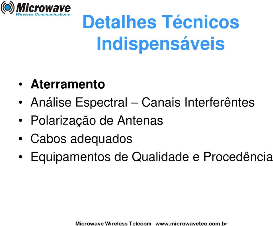 Interferêntes Polarização de Antenas