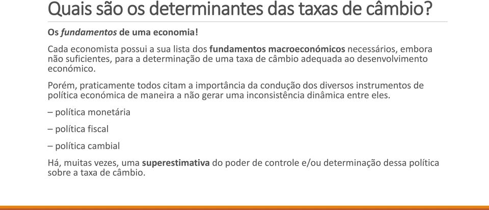 adequada ao desenvolvimento económico.