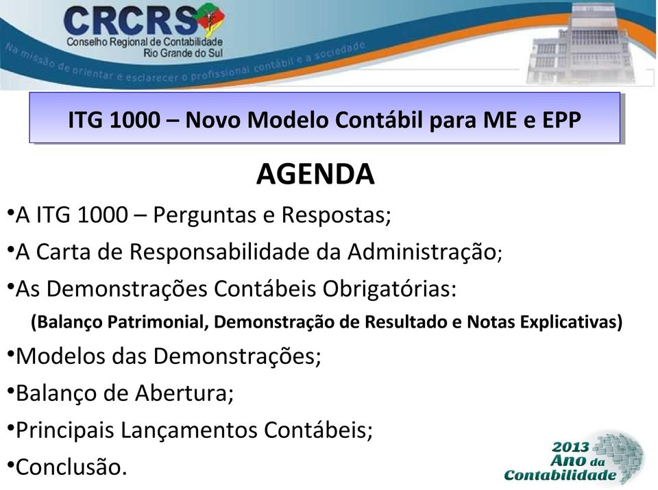 Patrimonial, Demonstração de Resultado e Notas Explicativas) Modelos das